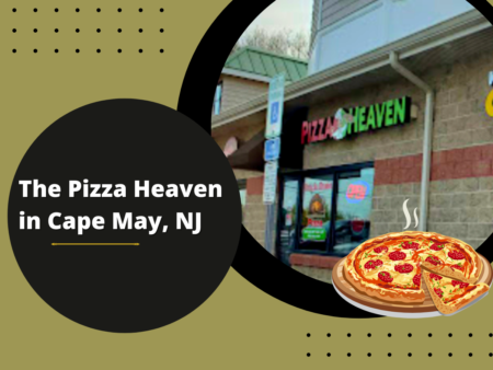 The Pizza Heaven in Cape May, NJ