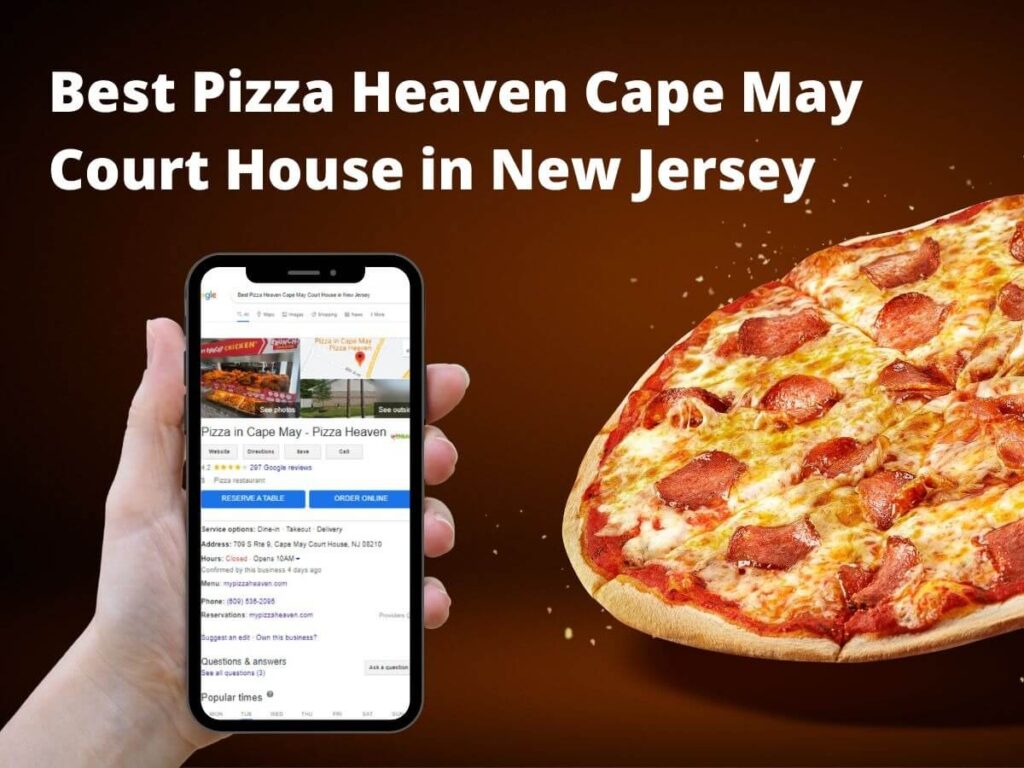 Pizza Heaven Cape May Court House