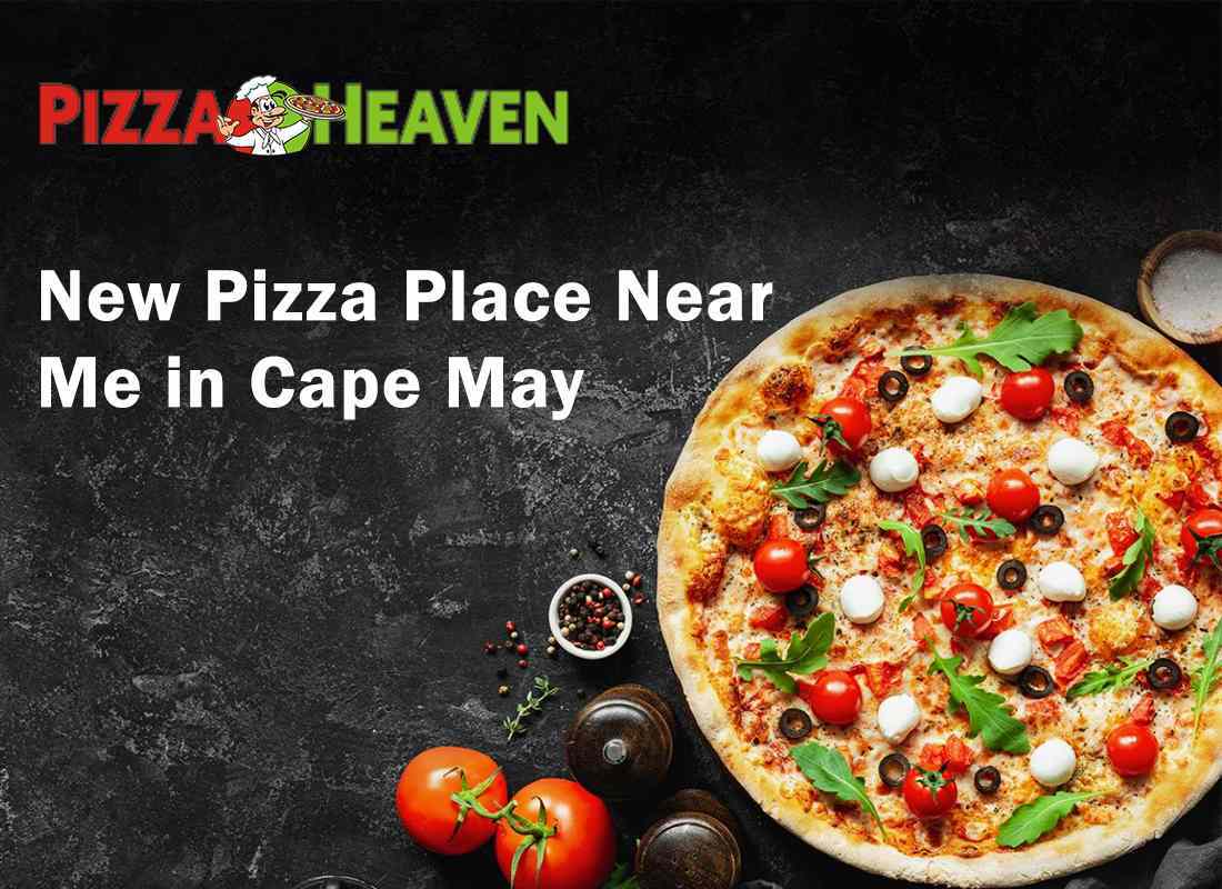 New Pizza Place Near Me